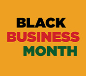 August is Black Business Month